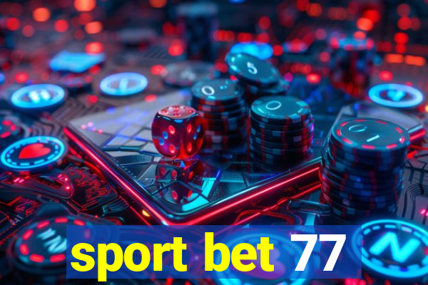 sport bet 77